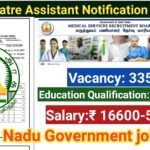 TN MRB Recruitment 2023/ Theatre Assistant/ Vacancy 335/ Eligibility details & Apply Online application link